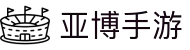 亚博手游|亚博综合_亚博登陆官方网站app手机真人版会员注册欢迎您